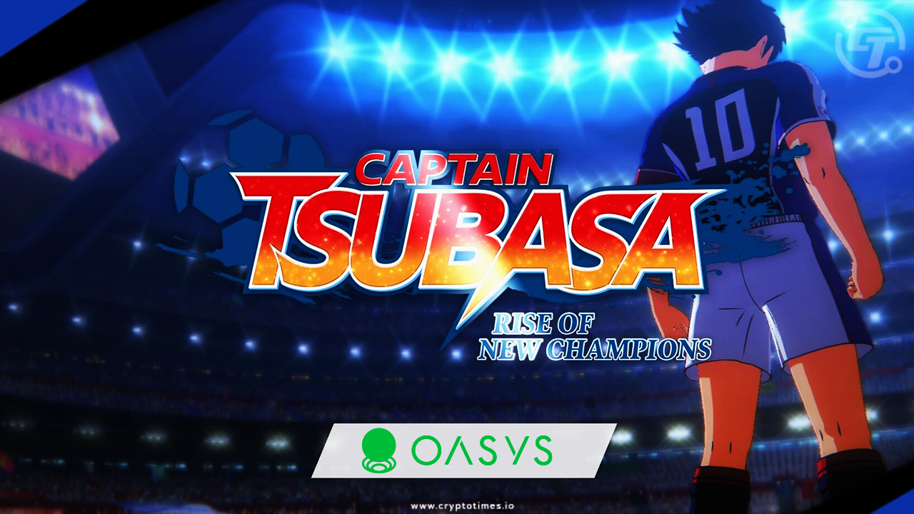 Oasys Unveils Captain Tsubasa NFT Soccer Spectacle