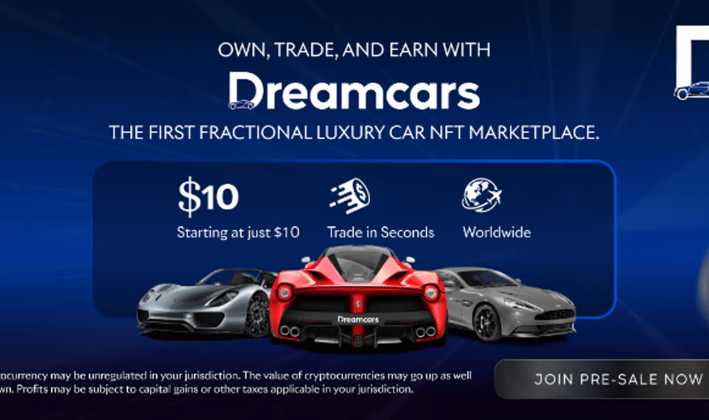 Dreamcars: Own Fractional NFTs Backed by Luxury Cars for $10, Earn Monthly Rental Income, and Get Huge Price Reductions on Car Rentals
