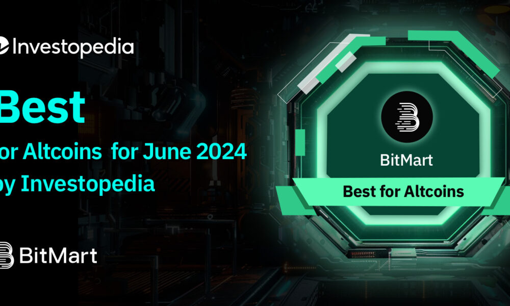 BitMart Named Investopedia's Best Crypto Exchange for Altcoins in June 2024