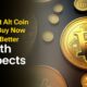 7 Best New Alternative Coins to Buy Now for Better Growth Prospects