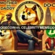 “DOGE is much bigger than D-List celebrity memecoins:” MOTHER and DAD divide the community