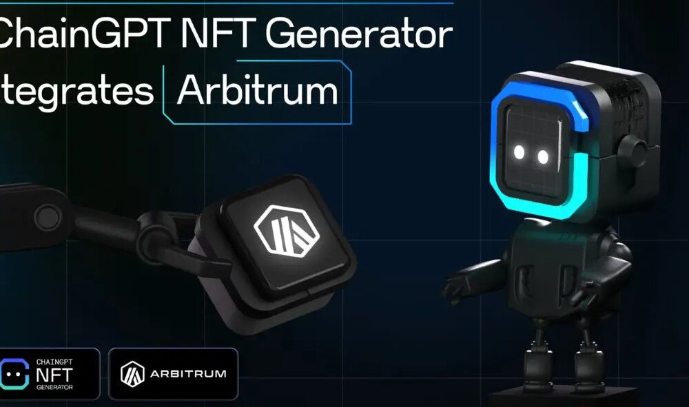 ChainGPT and Arbitrum Team Up to Bring Rapidly Scalable, AI-Powered NFT Production