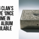 Wu-Tang Clan's Exclusive 'Shaolin' Album Now Available for $1