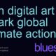 Blueshift unveils online space for environmental digital art